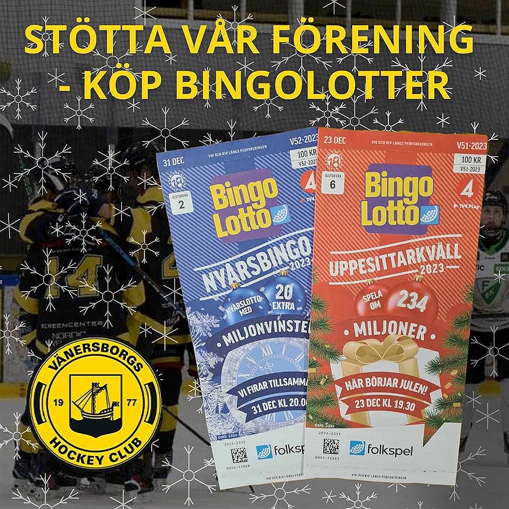 Köp Dina Bingolotter Till Påsk Hos Oss! / Vänersborgs HC - Svenskalag.se